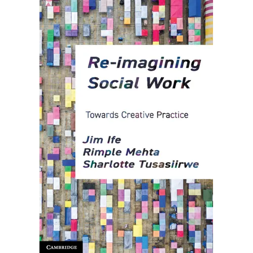 Re-imagining Social Work - Paperback