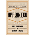 Appointed: An American Novel - Hardcover