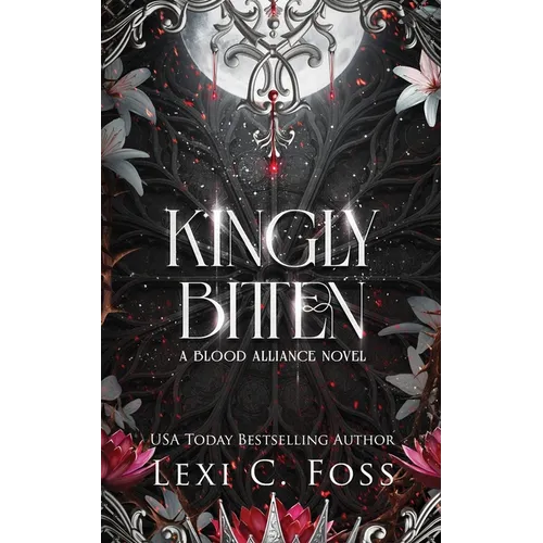 Kingly Bitten - Paperback
