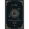 Vanilla Paper and Other Tragedies - Paperback