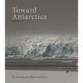 Toward Antarctica - Paperback
