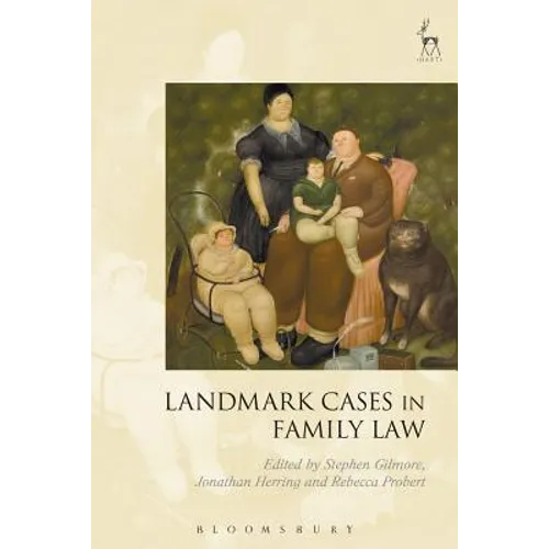 Landmark Cases in Family Law