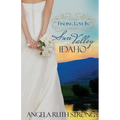 Finding Love in Sun Valley, Idaho - Paperback