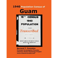 1940 Population Census of Guam: Transcribed - Paperback