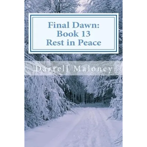 Rest in Peace: Final Dawn: Book 13 - Paperback