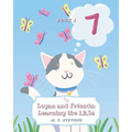 Logan and Friends: Learning the 1, 2, 3s - Paperback