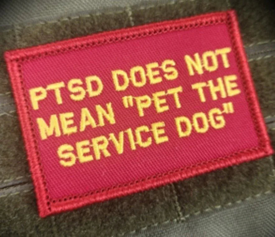 ASOS - PTSD Does Not Mean "Pet The Service Dog" - Red w/Yellow