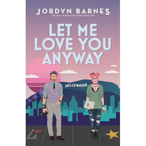 Let Me Love You Anyway - Paperback