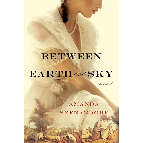 Between Earth and Sky - Paperback