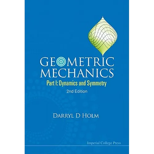 Geometric Mechanics (Part I),2ed - Paperback