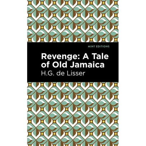 Revenge: A Tale of Old Jamaica - Paperback