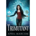 Trimutant - Paperback