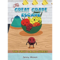 The Fruit Salad Series - The Great Grape Escape - Hardcover