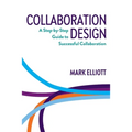 Collaboration Design: A step-by-step guide to successful collaboration - Paperback