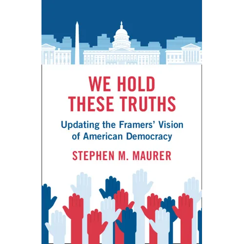 We Hold These Truths - Hardcover