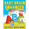 Baby Brain Enhancer: Activity Book Baby - Paperback