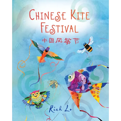 Chinese Kite Festival - Hardcover