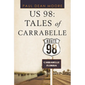 Us 98: Tales of Carrabelle - Paperback