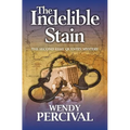 The Indelible Stain - Paperback