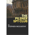The Pilsner Spy Club - Paperback