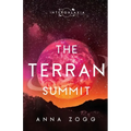 The Terran Summit: An Inspirational Sci-Fi Fantasy - Paperback