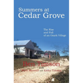 Summers at Cedar Grove: The Rise and Fall of an Ozark Village