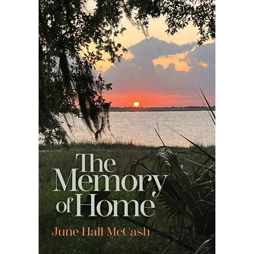 The Memory of Home
