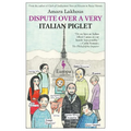Dispute Over a Very Italian Piglet - Paperback