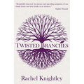 Twisted Branches - Paperback