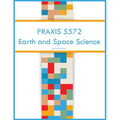 PRAXIS 5572 Earth and Space Science - Paperback