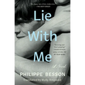 Lie with Me - Paperback