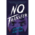 No Transfer - Paperback