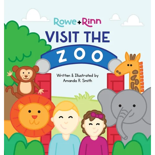 Rowe+Rinn Visit the Zoo - Hardcover