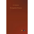 The Appetite of Tyranny - Hardcover