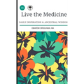 Live the Medicine - Paperback