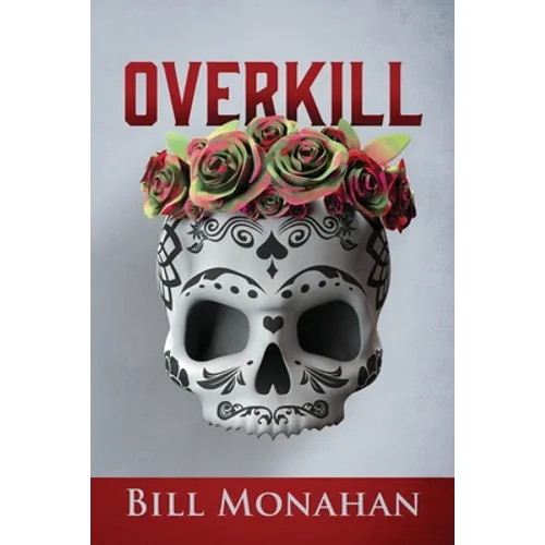 Overkill - Paperback