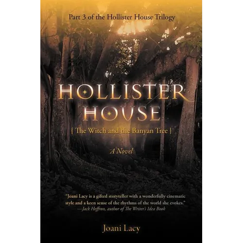 Hollister House: The Witch and the Banyan Tree - Paperback