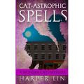 Cat-astrophic Spells - Paperback