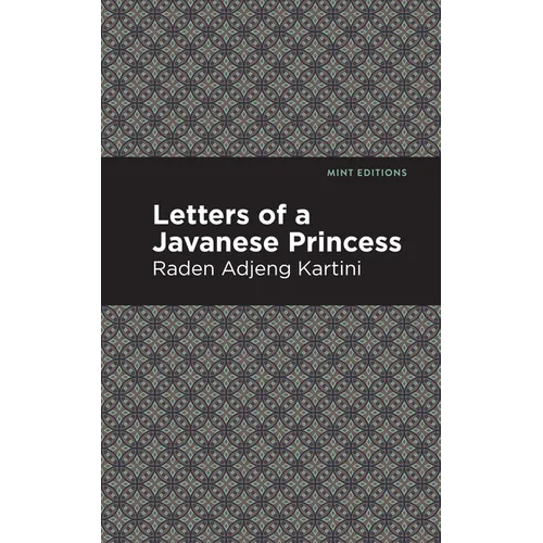 Letters of a Javanese Princess - Paperback