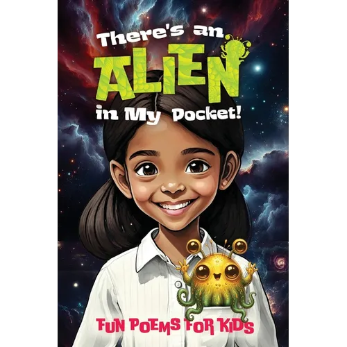 There's An Alien In My Pocket - Paperback