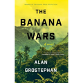 The Banana Wars - Hardcover