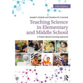 Teaching Science in Elementary and Middle School: A Project-Based Learning Approach - Paperback