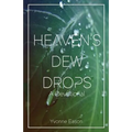 Heaven's Dewdrops: A Devotional - Paperback