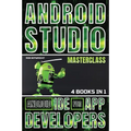 Android Studio Masterclass: Android IDE For App Developers - Paperback