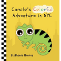 Camilo's Colorful Adventure in NYC - Hardcover