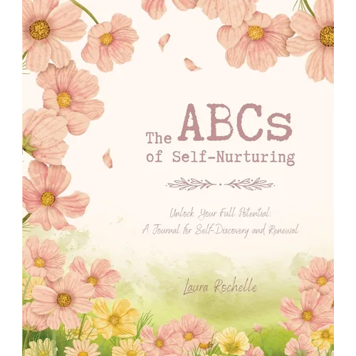 The ABCs of Self-Nurturing - Paperback