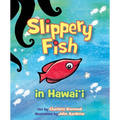 Slippery Fish in Hawaii - Board Book