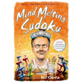 Will Shortz Presents Mind-Melting Sudoku: 200 Cranium-Crushing Puzzles - Paperback