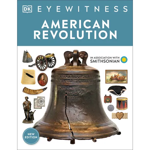 Eyewitness American Revolution - Paperback