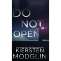Do Not Open - Hardcover
